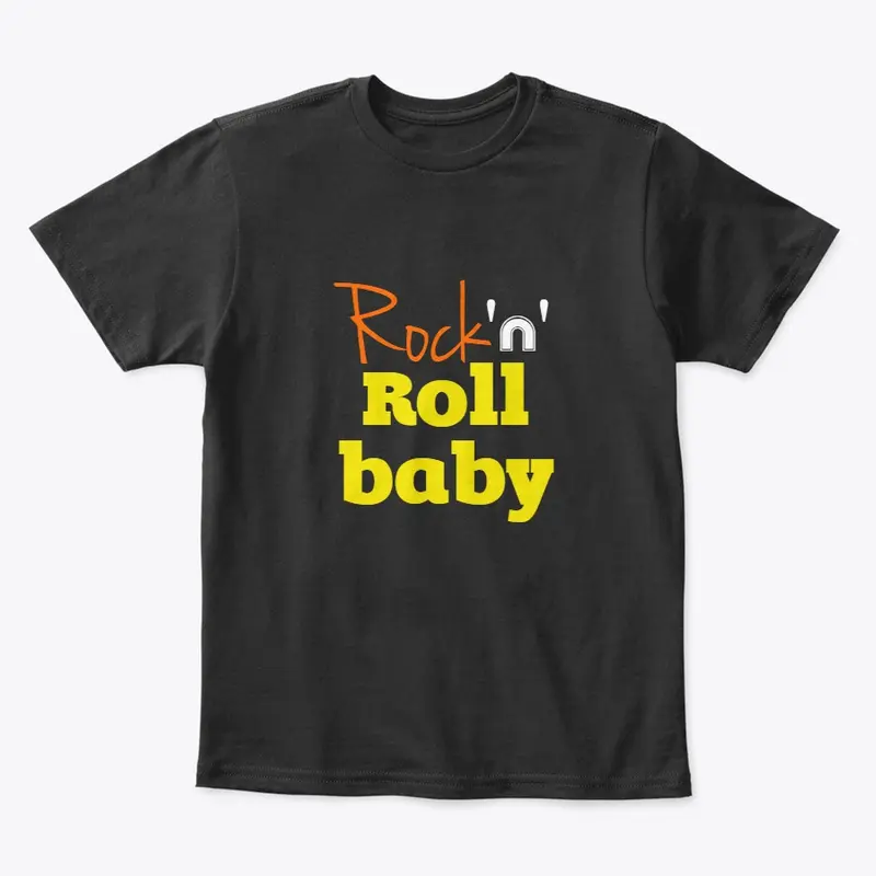 "Rock 'n' roll baby!" printed Designs.