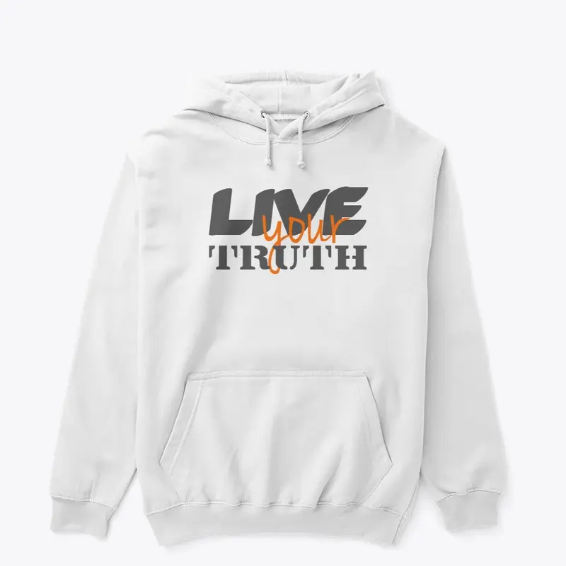 "Live Your Truth" printed design.