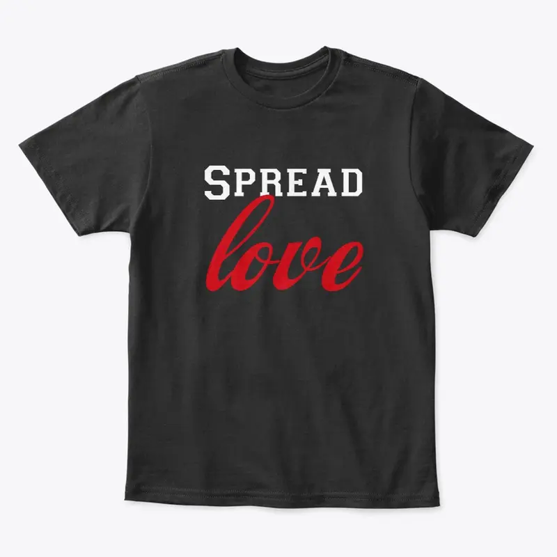  "Spread Love" printed design.