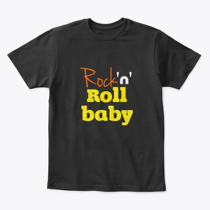 "Rock 'n' roll baby!" printed Designs.